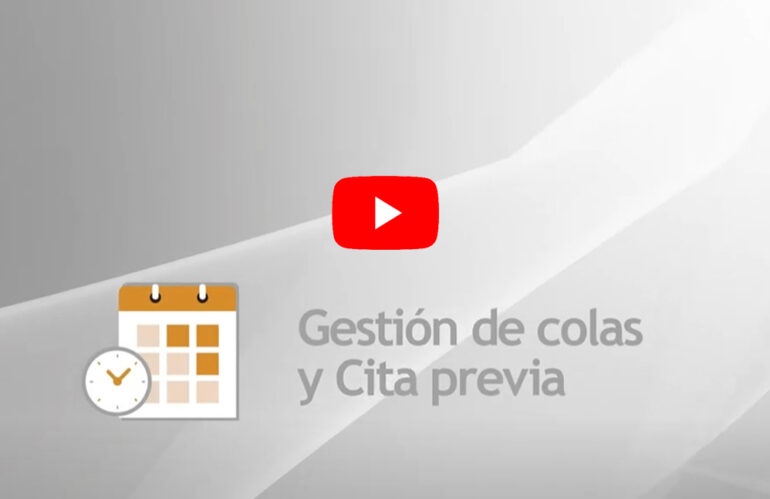 Nuevo Vídeo: Gestión de Colas y Cita Previa
